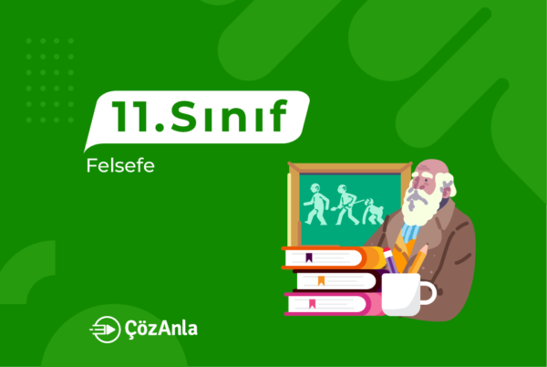 ÇözAnla 11. Sınıf Felsefe